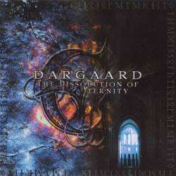 Dargaard : The Dissolution of Eternity